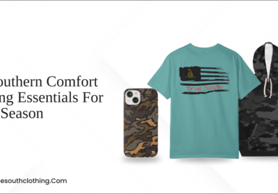 Top Southern Comfort Clothing Essentials for Every Season